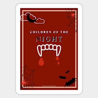 Children of the Night Sticker